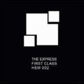 The Express: First Class - 12-INCH SINGLE
