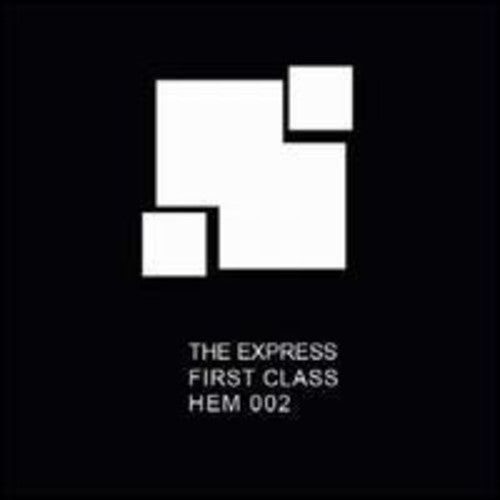 The Express: First Class - 12-INCH SINGLE