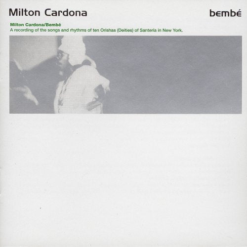 Milton Cardona: Bembe - COMPACT DISCS