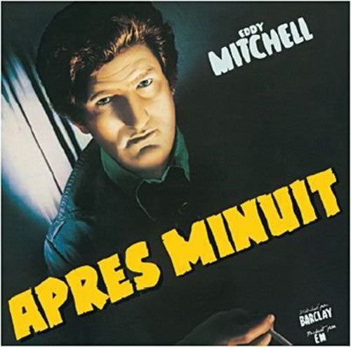 Eddy Mitchell: Apres Minuit - {VINYL LP}