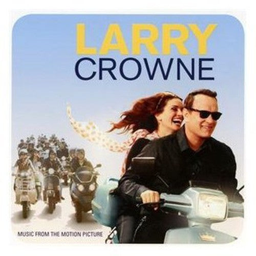Various Artists: Larry Crowne: Music from Motion Picture / Various - COMPACT DISCS