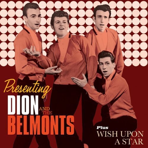 Dion & The Belmonts: Wish Upon a Star - COMPACT DISCS