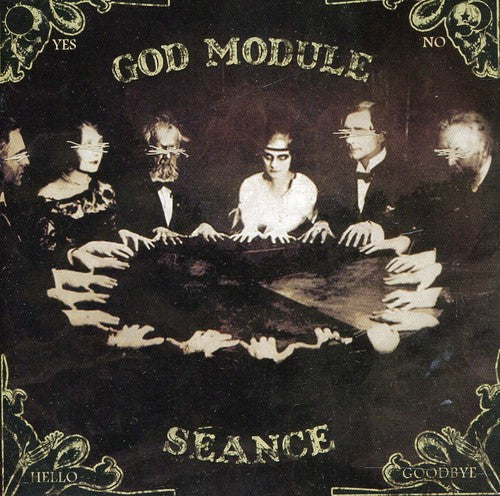 God Module: Seance - COMPACT DISCS