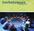 Barbatuques: O Seguinte E Esse - COMPACT DISCS