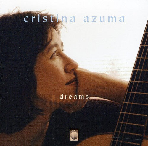 Cristina Azuma: Dreams - COMPACT DISCS