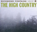 Richmond Fontaine: The High Country - COMPACT DISCS