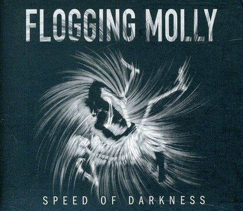 Flogging Molly: Speed of Darkness - COMPACT DISCS