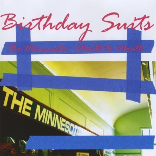 Birthday Suits: Minnesota Mouth to Mouth - {VINYL LP}