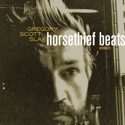 Gregory Slay Scott: Horsethief Beats/The Sound Will Find You - {VINYL LP}