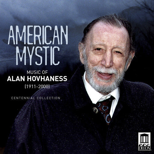 Hovhaness / Butler / York / Seso / Schwarz: American Mystic: Music of Alan Hovhaness - COMPACT DISCS