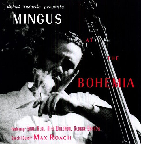 Charles Mingus: Mingus at the Bohemia - {VINYL LP}