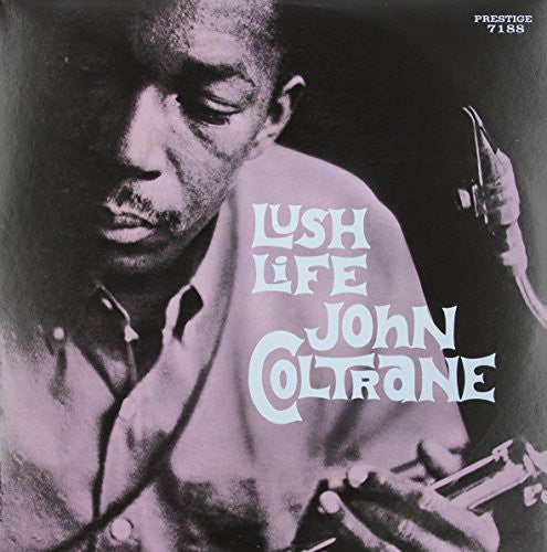 John Coltrane: Lush Life - {VINYL LP}