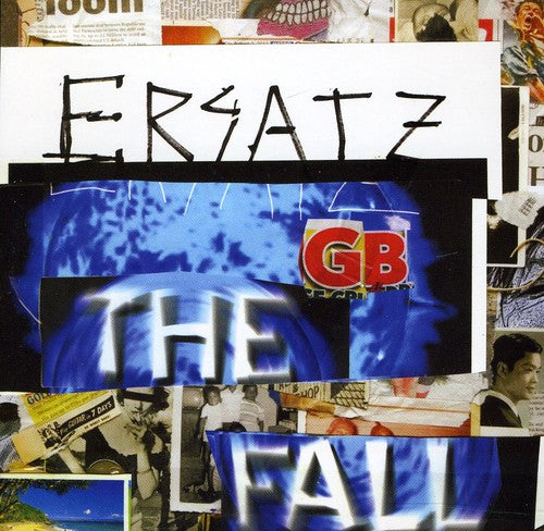 The Fall: Ersatz G.B. - COMPACT DISCS