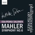 Esa-Pekka Salonen: Mahler Symphony No 6 - COMPACT DISCS