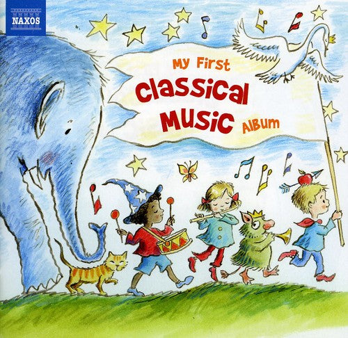 Various Artists: My First Classical Music Album / Various - COMPACT DISCS