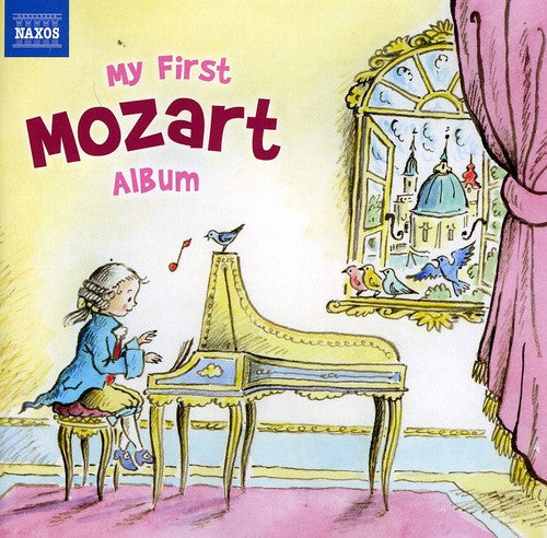 Various Artists: My First Mozart Album / Various - COMPACT DISCS