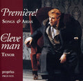 Lars Cleveman: Premiere: Songs & Arias - COMPACT DISCS