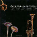 Anglaspel Jazz Group: Zvamp - COMPACT DISCS