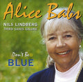 Nils Lindberg: Don't Be Blue - COMPACT DISCS