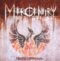 Mercenary: Metamorphosis - COMPACT DISCS