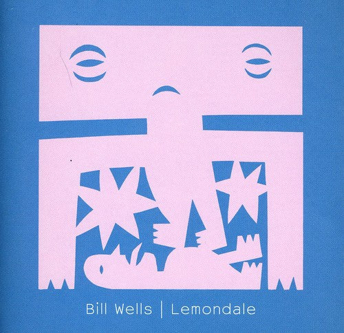 Bill Wells: Lemondale - COMPACT DISCS