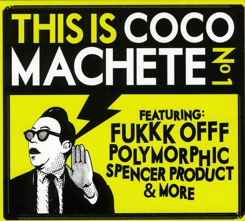 This Is Coco Machete: Vol. 1-This Is Coco Machete - COMPACT DISCS
