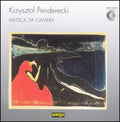 K. Penderecki: Musica Da Camera - COMPACT DISCS