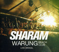 Sharam: Warung Beach Club Live Brasil - COMPACT DISCS