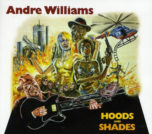 Andre Williams: Hoods and Shades - COMPACT DISCS