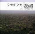 Christoph Irniger Pilgrim: Mt. Tongariro - COMPACT DISCS