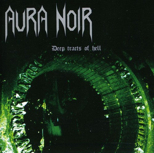 Aura Noir: Deep Tracts of Hell - COMPACT DISCS