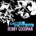 Benny Goodman: Big Bands Swingin Years: Benny Goodman - COMPACT DISCS
