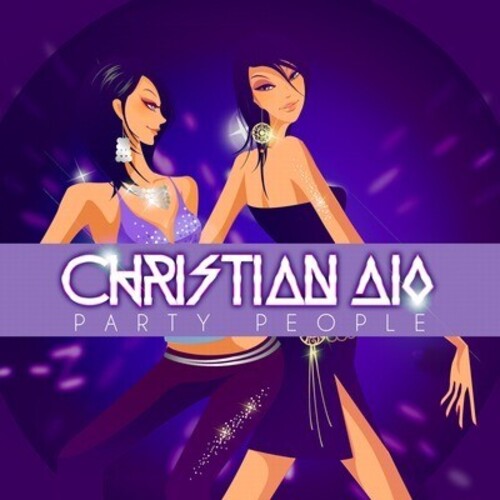 Christian Dio: Party People - COMPACT DISCS