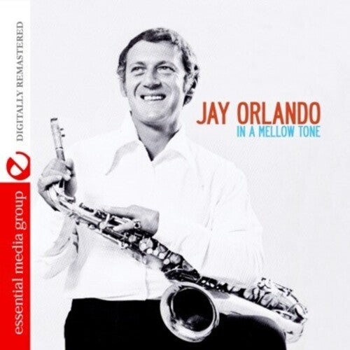 Jay Orlando: In a Mellow Tone - COMPACT DISCS