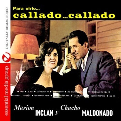 Marion Inclan & Chucho Maldonado: Callado Callado - COMPACT DISCS