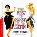 Johnny Conquet: Best of Everything Latin - COMPACT DISCS