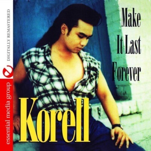 Korell: Make It Last Forever - COMPACT DISCS