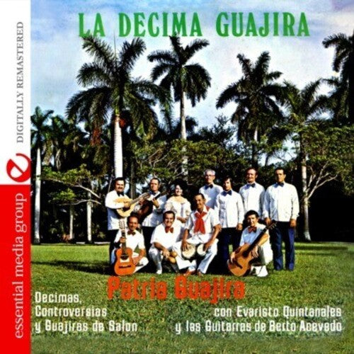 Patria Guajira: Decimas Controversias y Guajiras de Salon - COMPACT DISCS