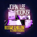 John Lee Hooker: Boogie Chillin & Other Favorties - COMPACT DISCS