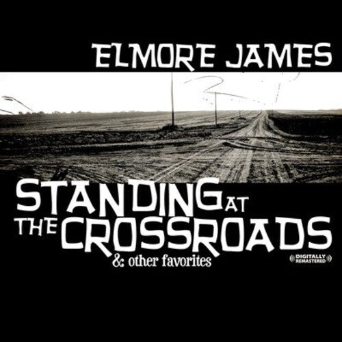 Elmore James: Standing at the Crossroads - COMPACT DISCS