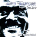 Jimmy Witherspoon: Tougher Than Tough - COMPACT DISCS