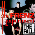 The Fall: Frenz Experiment [+5 Bonus Tracks] - COMPACT DISCS