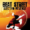 Beat Street: Electro Revenge - COMPACT DISCS