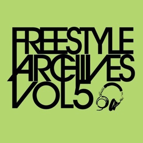 Various Artists: Freestyle Archives Vol. 5 - COMPACT DISCS