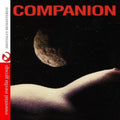 Companion: Companion - COMPACT DISCS