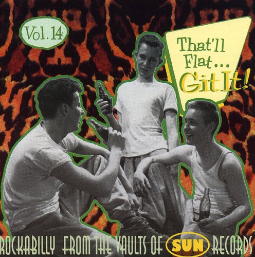 Various Artists: That'll Flat Git It, Vol. 14 - COMPACT DISCS