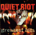 Quiet Riot: Greatest Hits - COMPACT DISCS