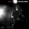 Wallace Roney: Home - COMPACT DISCS