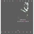 Chico Freeman: Sweet Explosion - {VINYL LP}