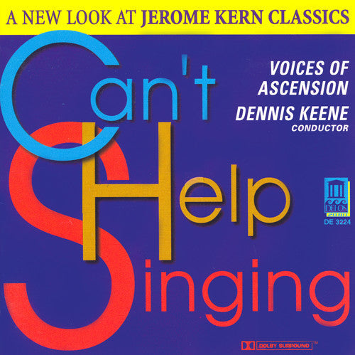 Voices of Ascension: Can't Help Singing: New Look at Jerome Kern - COMPACT DISCS
